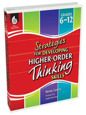 cover image of Strategies for Developing Higher-Order Thinking Skills Grades 6-12